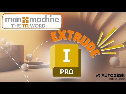 The m Word Episode 89 - Extrude in Autodesk Inventor