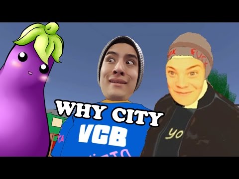 EGG PLANTS ft. MC F**KER!!!!! | VCB: Why City ~ Ep. 1