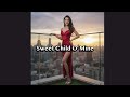 Sweet Child O Mine