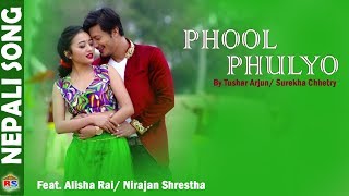 Phool Phulyo  New Song-2018 By Tushar Arjun/ Surek