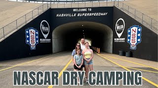 NASCAR Camping - Nashville Super Speedway Dry Camping Review - NASCAR Cup Race