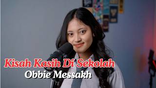 Download lagu Love Story at School · Obbie Messakh (Cover by Aura) mp3
