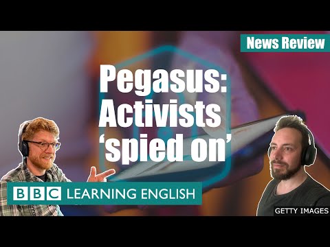 Pegasus:活動家 "被監視" - 新聞評論 (Pegasus: Activists 'spied on' - News Review)
