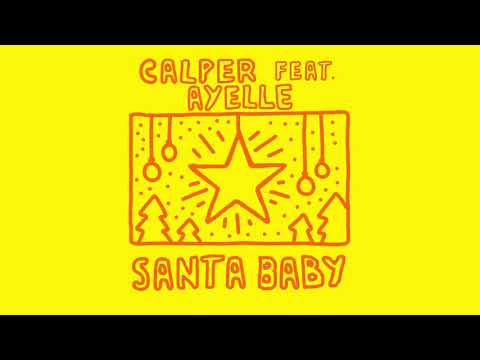 Calper feat. Ayelle - Santa Baby