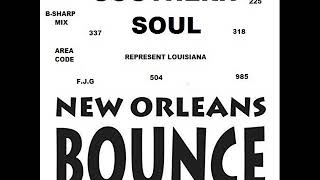 Southern Soul "N. O. Bounce Mix" by Frederick Geason