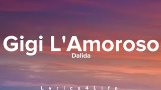 Dalida - Gigi L'Amoroso (Lyrics)