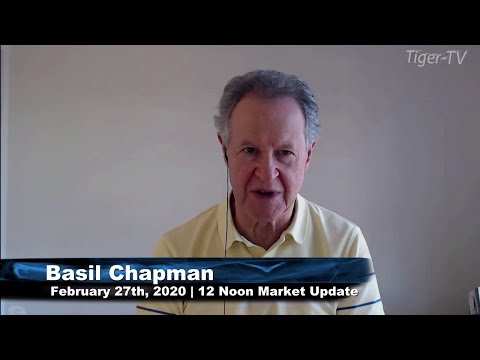 February 27th, NOON Market Update on TFNN - 2020