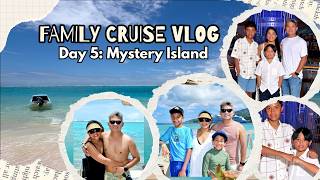 CRUISE DAY 5: MYSTERY ISLAND - PINOY FAMILY SA AUSTRALIA