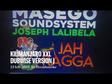 Masego Soundsystem ft Joseph Lalibela -(uk)  - Kilimanjaro Dub (xxl version ) @ worm / r-dam 220220