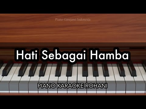 Hati Sebagai Hamba - Nikita | Piano Karaoke Rohani