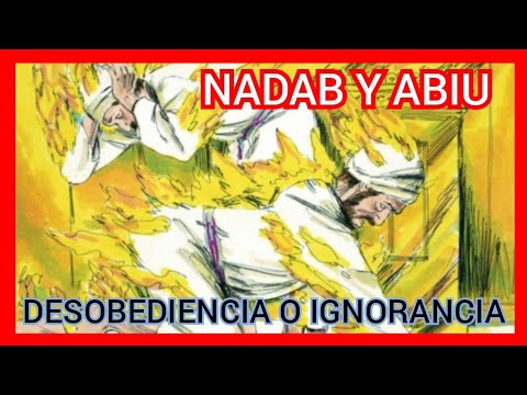 🙄 EL PECADO DE NADAB Y ABIU 🤔 patriarcas y profetas 🤔 Capítulo 31  (resumen didacto)