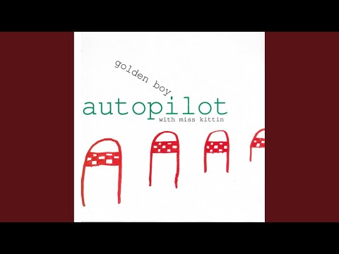 Autopilot (Original)