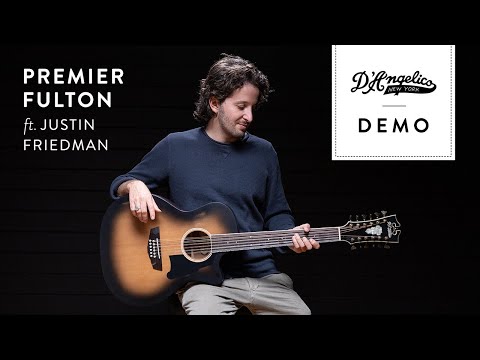 Premier Fulton Demo with Justin Friedman | D'Angelico Guitars