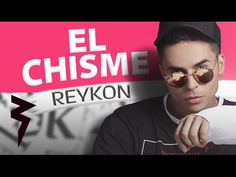 Video El Chisme (Audio) de Reykon