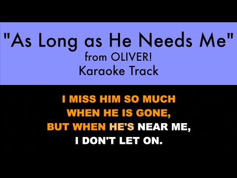 "As Long as He Needs Me" (Karaoke) – Oliver! | Lyrics on Screen