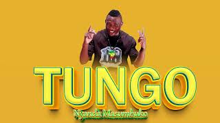 Download lagu NYANDA MASUMBUKO TUNGO  AUDIO MPYAA}Dir Kali boy}0747040959 mp3
