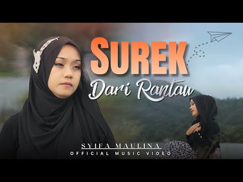SYIFA MAULINA - SUREK DARI RANTAU (LAGU MINANG)