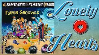 Flamin' Goovies - Lonely Hearts