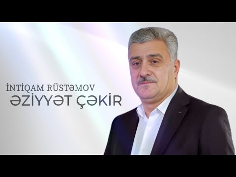 İntiqam Rüstəmov - Əziyyət Çəkir 2025 ( Rəsmi Musiqi )