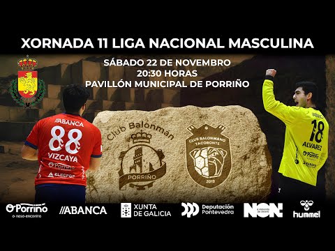 1 Nac. Masculina _Grupo A _Jornada 11_Bm Porriño vs CB Tacoronte