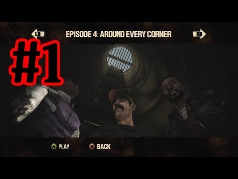 The Walking Dead Game Walkthrough - Episode 4 Around Every Corner Part 1 - Savannah