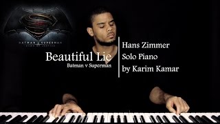 Beautiful Lie (Opening Credits music) - Batman v Superman OST - (Solo Piano)