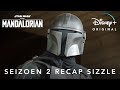 The Mandalorian | Seizoen 2 Recap Sizzle | Disney+ NL