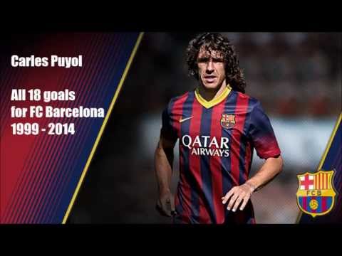 ● Carles Puyol ● All 18 goals for FC Barcelona ● 1999 - 2014 ●