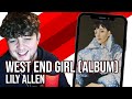 "West End Girl" ALBUM - Lily Allen UK Reaction