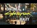 Crafting A Cyberpunk Reality Cyberpunk 2077 Essay