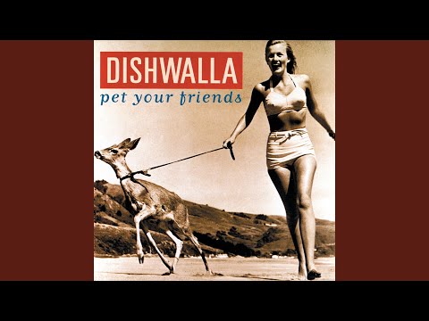 Pretty Babies - Dishwalla