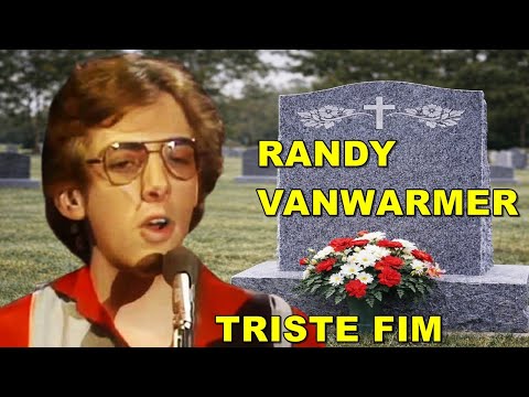 The Tragic End of Randy VanWarmer