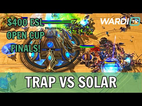Trap vs Solar - $400 ESL Open Cup Finals! (PvZ)