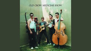 Tell It to Me by Old Crow Medicine Show