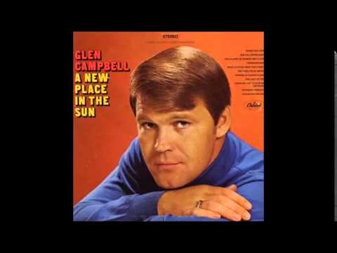 Have I Stayed Away Too Long - Glen Campbell