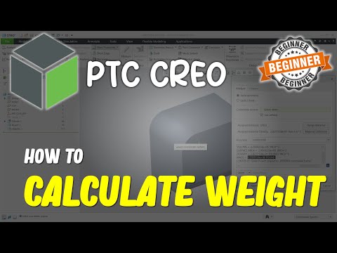 Creo How To Calculate Weight