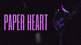 Paper Heart Music Video