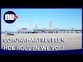 Hoe houden we ons aangepaste gedrag vol tijdens de coronacrisis? | NU.nl