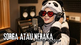 Download lagu SORGA ATAU NERAKA - HETTY SUNJAYA | ROCK DANGDUT | COVER METAL VIBRATION | REQUEST mp3