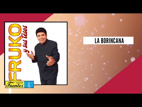 La Borincana - Fruko y Sus Tesos / Discos Fuentes [Audio]