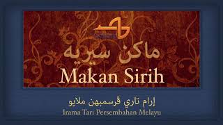 Download lagu Irama Tari Persembahan Melayu Riau – Lagu Makan Sirih | Syarifah Perita (HD Audio) mp3