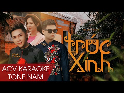 KARAOKE  | TRÚC XINH - MINH VƯƠNG M4U ft. NHƯ VIỆT | TONE NAM CHUẨN CÓ BÈ