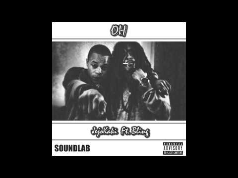 Oh  -  Jejo kaki (No Jokes) Ft  Bling (AvA X)