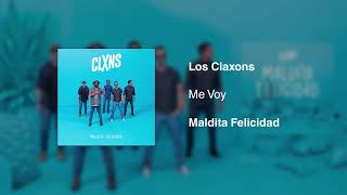 Los Claxons - Me Voy