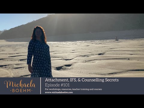 Ep101: Attachment, IFS, & Counselling Secrets