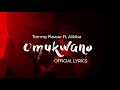 Tommy Flavour ft Alikiba - OMUKWANO (Video Lyrics)