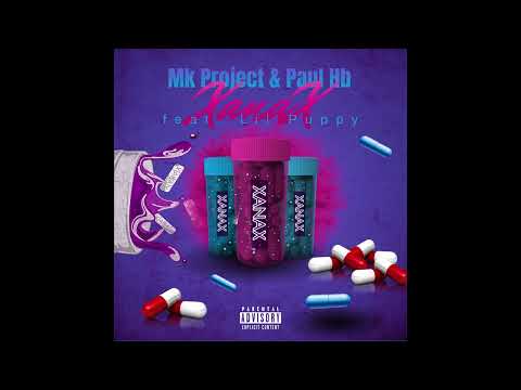 MK PROJECT & PAUL HB ❌ XANAX (FEAT. LIL PUPPY K.T.X)