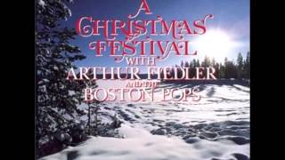Arthur Fiedler - What Child Is This