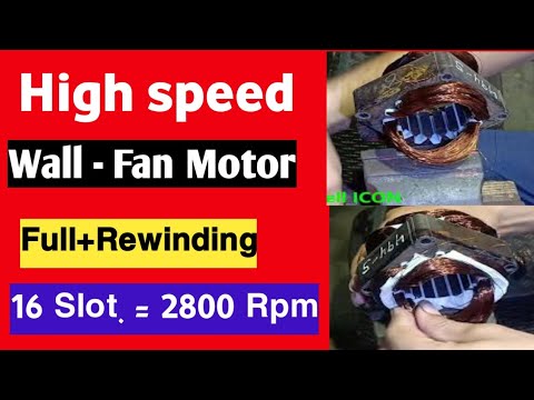 High speed wall fan motor || wall fan motor winding | small wall mounted fans FULL REWINDING Video