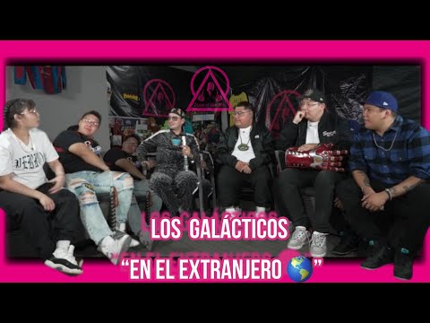 LOS GALÁCTICOS "En el extranjero"…#viralvideo #rap #hiphop #podcast Chapter 11.2